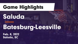Saluda  vs Batesburg-Leesville  Game Highlights - Feb. 8, 2022
