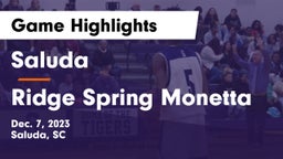Saluda  vs Ridge Spring Monetta Game Highlights - Dec. 7, 2023