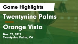 Twentynine Palms  vs Orange Vista Game Highlights - Nov. 23, 2019
