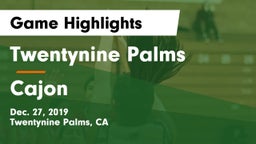 Twentynine Palms  vs Cajon Game Highlights - Dec. 27, 2019