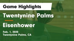 Twentynine Palms  vs Eisenhower  Game Highlights - Feb. 1, 2020