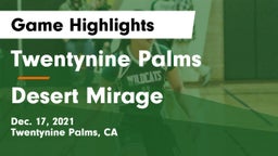 Twentynine Palms  vs Desert Mirage Game Highlights - Dec. 17, 2021