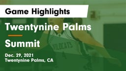 Twentynine Palms  vs Summit  Game Highlights - Dec. 29, 2021