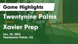 Twentynine Palms  vs Xavier Prep Game Highlights - Jan. 25, 2022
