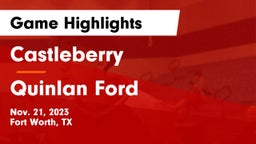 Castleberry  vs Quinlan Ford  Game Highlights - Nov. 21, 2023