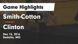 Smith-Cotton  vs Clinton Game Highlights - Dec 13, 2016