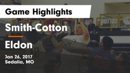 Smith-Cotton  vs Eldon  Game Highlights - Jan 26, 2017