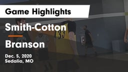 Smith-Cotton  vs Branson  Game Highlights - Dec. 5, 2020