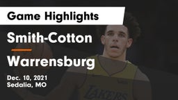 Smith-Cotton  vs Warrensburg  Game Highlights - Dec. 10, 2021