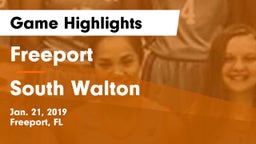 Freeport  vs South Walton  Game Highlights - Jan. 21, 2019