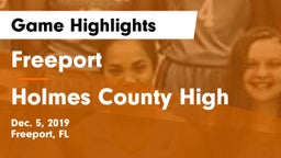 Freeport  vs Holmes County High Game Highlights - Dec. 5, 2019