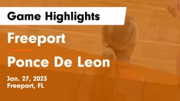Freeport  vs Ponce De Leon Game Highlights - Jan. 27, 2023