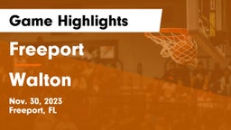 Freeport  vs Walton  Game Highlights - Nov. 30, 2023