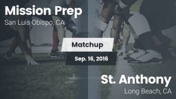 Matchup: Mission Prep High vs. St. Anthony  2016