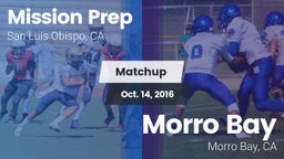 Matchup: Mission Prep High vs. Morro Bay  2016