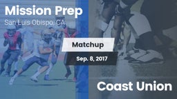 Matchup: Mission Prep High vs. Coast Union 2017