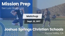 Matchup: Mission Prep High vs. Joshua Springs Christian Schools 2017