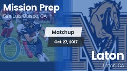 Matchup: Mission Prep High vs. Laton  2017