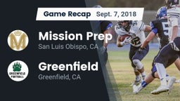 Recap: Mission Prep vs. Greenfield  2018
