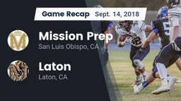 Recap: Mission Prep vs. Laton  2018
