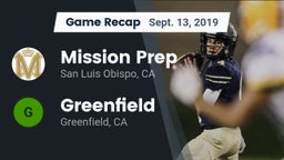 Recap: Mission Prep vs. Greenfield  2019