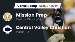 Recap: Mission Prep vs. Central Valley Christian 2019