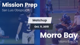 Matchup: Mission Prep High vs. Morro Bay  2019