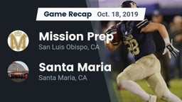 Recap: Mission Prep vs. Santa Maria  2019