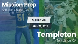Matchup: Mission Prep High vs. Templeton  2019
