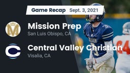Recap: Mission Prep vs. Central Valley Christian 2021