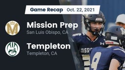 Recap: Mission Prep vs. Templeton  2021
