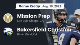 Recap: Mission Prep vs. Bakersfield Christian  2022