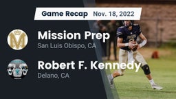 Recap: Mission Prep vs. Robert F. Kennedy  2022