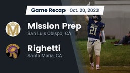Recap: Mission Prep vs. Righetti  2023