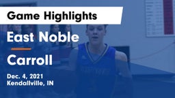 East Noble  vs Carroll  Game Highlights - Dec. 4, 2021