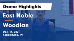 East Noble  vs Woodlan  Game Highlights - Dec. 14, 2021