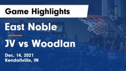 East Noble  vs JV vs Woodlan Game Highlights - Dec. 14, 2021