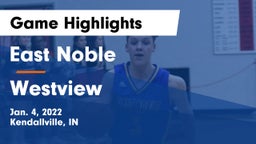 East Noble  vs Westview  Game Highlights - Jan. 4, 2022