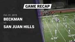 Recap: Beckman  vs. San Juan Hills  2015