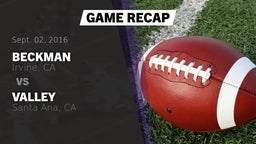 Recap: Beckman  vs. Valley  2016