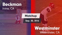 Matchup: Beckman  vs. Westminster  2016