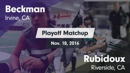 Matchup: Beckman  vs. Rubidoux  2016
