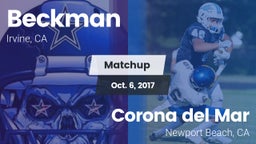 Matchup: Beckman  vs. Corona del Mar  2017