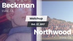 Matchup: Beckman  vs. Northwood  2017