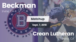Matchup: Beckman  vs. Crean Lutheran  2018