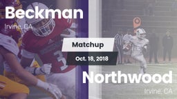 Matchup: Beckman  vs. Northwood  2018