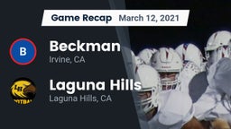 Recap: Beckman  vs. Laguna Hills  2021