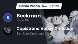 Recap: Beckman  vs. Capistrano Valley Christian  2023