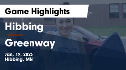 Hibbing  vs Greenway  Game Highlights - Jan. 19, 2023
