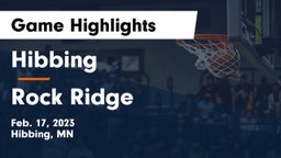 Hibbing  vs Rock Ridge  Game Highlights - Feb. 17, 2023